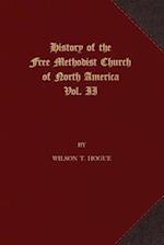 History of the Free Methodist Church of North America