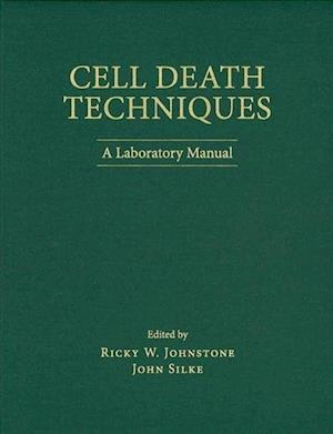 Cell Death Techniques: A Laboratory Manual