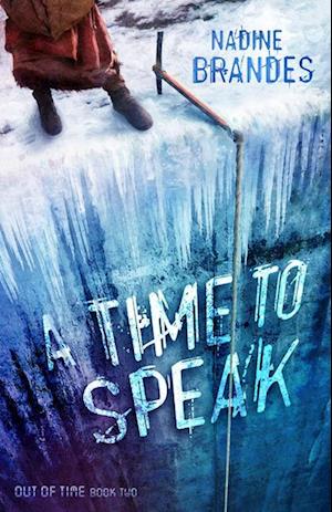 A Time to Speak (Book Two)