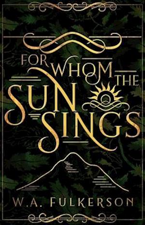 For Whom the Sun Sings