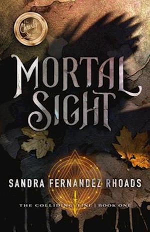 Mortal Sight (Book One)