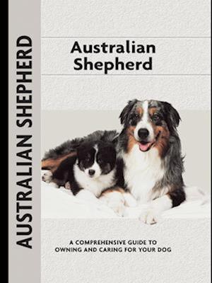 Australian Shepherd (Comprehensive Owner's Guide)