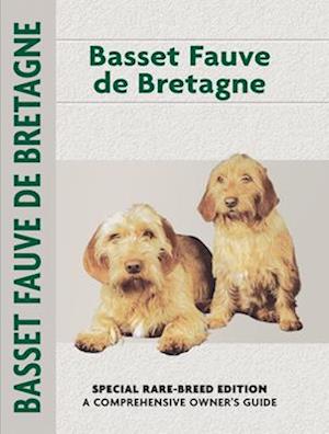 Basset Fauve de Bretagne (Comprehensive Owner's Guide)