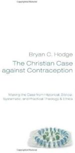 Christian Case against Contraception