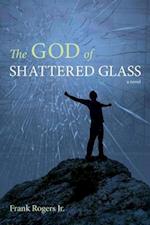 God of Shattered Glass