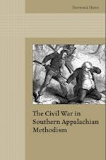 The Civil War in Southern Appalachian Methodism