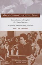 Maxin Maxine Smith's Unwilling Pupils