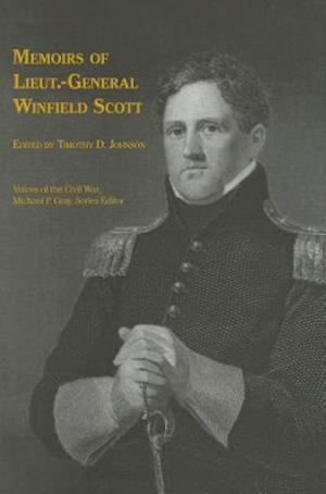 Memoirs of Lieut.-General Winfield Scott