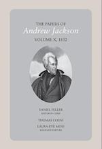 The Papers of Andrew Jackson, Volume 10, 1832, Volume 10