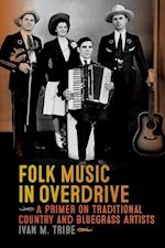 Folk Music in Overdrive
