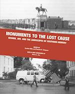 Monuments to the Lost Cause