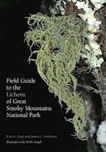 Field Guide to the Lichens of Great Smoky Mountains National Park