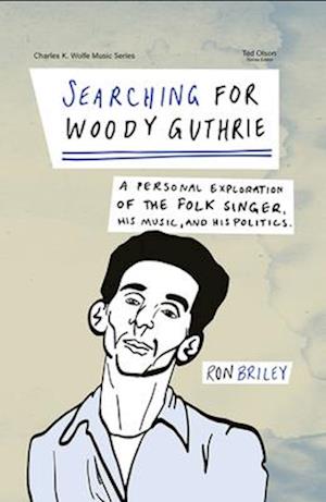 Searching for Woody Guthrie