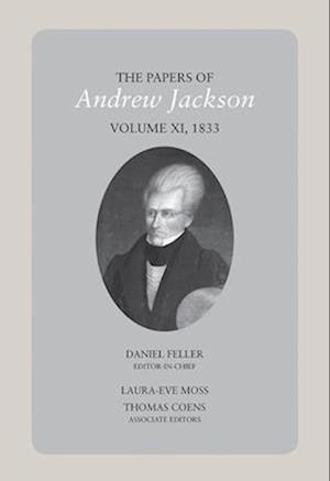 The Papers of Andrew Jackson, Volume 11, 1833