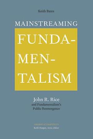 Mainstreaming Fundamentalism