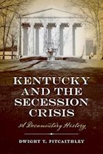 Kentucky and the Secession Crisis