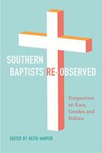 Southern Baptists Re-Observed