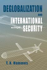 Deglobalization and International Security