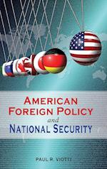 American Foreign Policy and National Security 