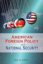 American Foreign Policy and National Security 