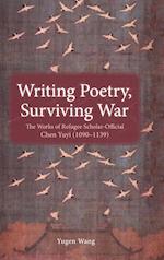 Writing Poetry, Surviving War
