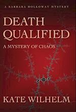 Death Qualified - A Mystery of Chaos