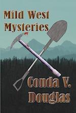 Mild West Mysteries