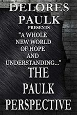 The Paulk Perspective on Race Relations
