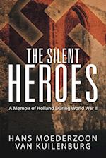 The Silent Heroes