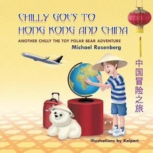 Chilly Goes to Hong Kong and China