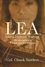 Lea, Island Princess Warrior