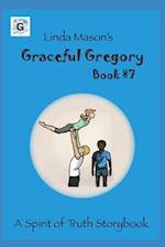 Graceful Gregory: Linda Mason's 