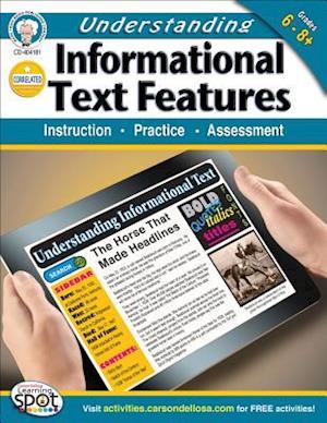 Understanding Informational Text Features, Grades 6-8