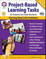 Project-Based Learning Tasks for Common Core State Standards, Grades 6 - 8