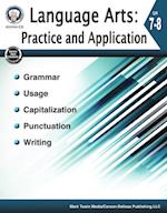 Language Arts: Practice and Application, Grades 7 - 8