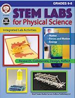 STEM Labs for Physical Science, Grades 6 - 8