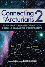 Connecting with the Arcturians 2