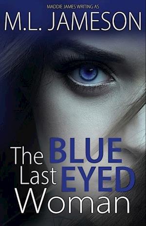 Last Blue Eyed Woman