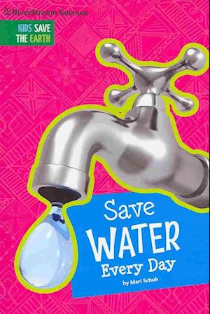 Save Water Every Day