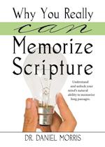 Why You Really Can Memorize Scripture