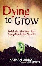 Dying to Grow
