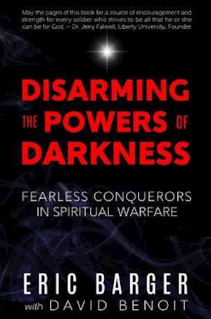 Disarming the Powers of Darkness