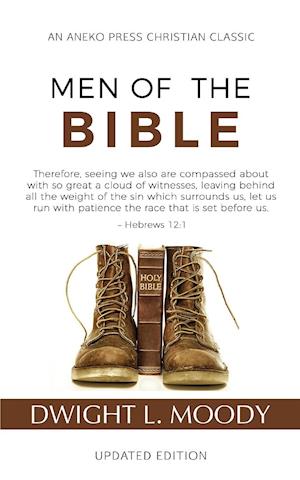 Men of the Bible (Annotated, Updated)