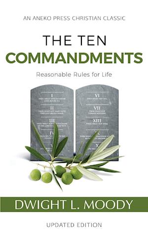The Ten Commandments (Annotated, Updated)