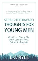 Straightforward Thoughts for Young Men