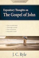 Expository Thoughts on the Gospel of John [Annotated, Updated]