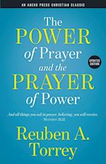 The Power of Prayer and the Prayer of Power: And all things you ask in prayer, believing, you will receive. - Matthew 21:22 