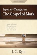 Expository Thoughts on the Gospel of Mark