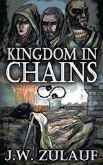 Kingdom in Chains