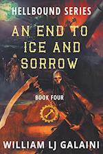 An End to Ice and Sorrow